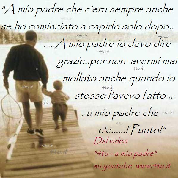papà frasi aforismi canzoni video