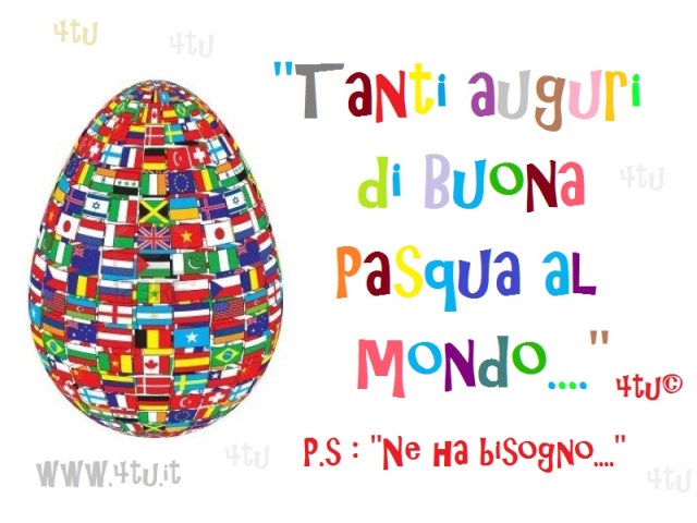 buona pasqua mondo