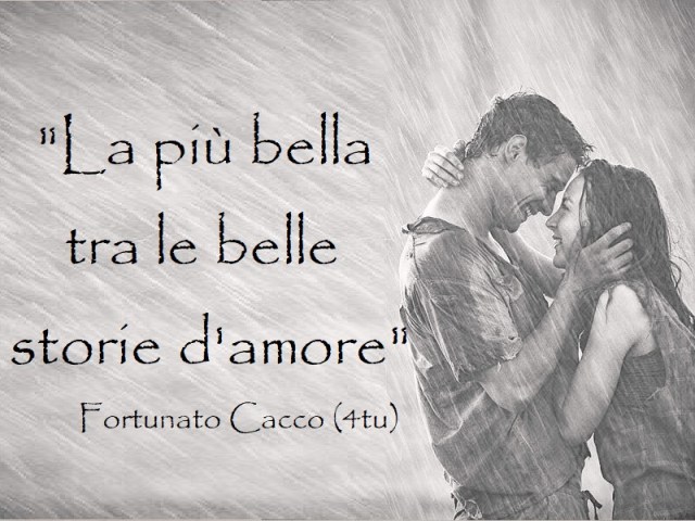 "La più bella tra le belle storie d'amore" di 4tu©