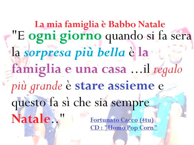 "La mia famiglia è babbo natale"