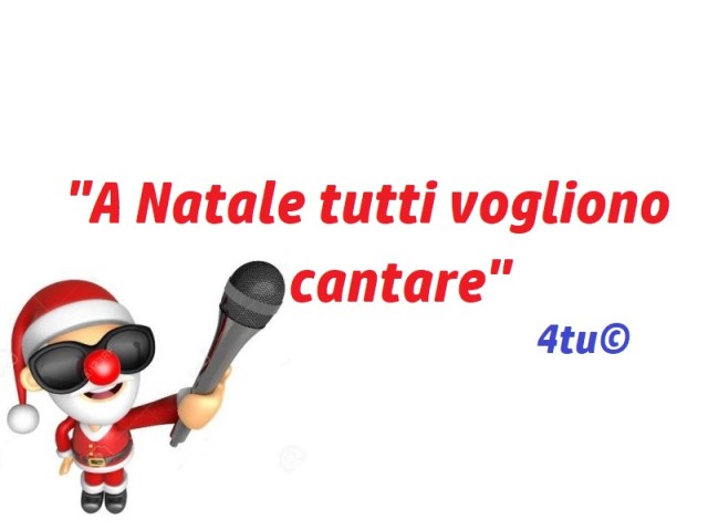 a natale tutti vogliono cantare